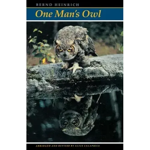 One Man's Owl: Abridged Edition