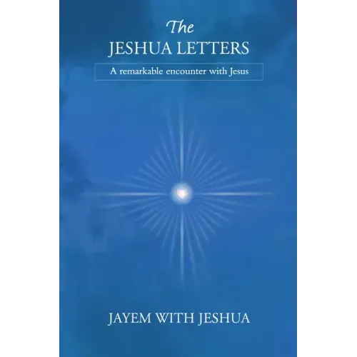 The Jeshua Letters