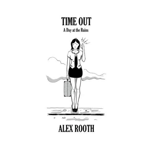 Time Out - A Day at the Ruins