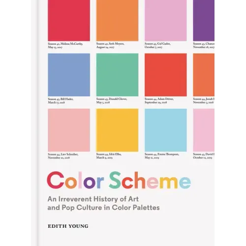 Color Scheme: An Irreverent History of Art and Pop Culture in Color Palettes