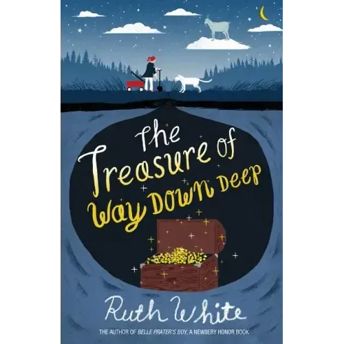 The Treasure of Way Down Deep