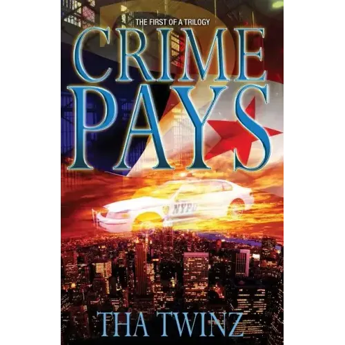 Crime Pays