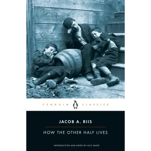 How the Other Half Lives