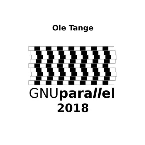 GNU Parallel 2018