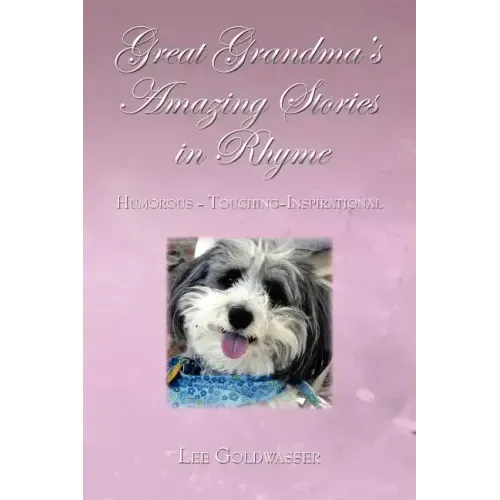 Great Grandma's Amazing Stories and Rhymes