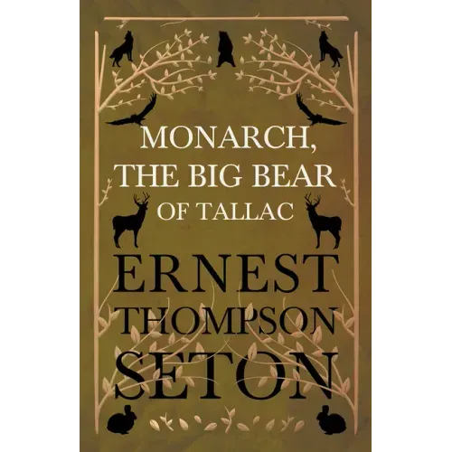 Monarch, The Big Bear of Tallac