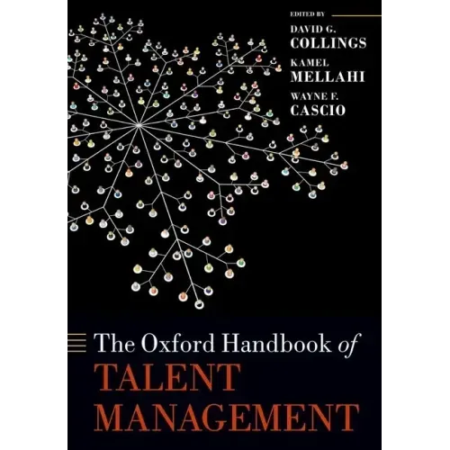 The Oxford Handbook of Talent Management