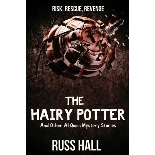 The Hairy Potter: And Other Al Quinn Mystery Stories