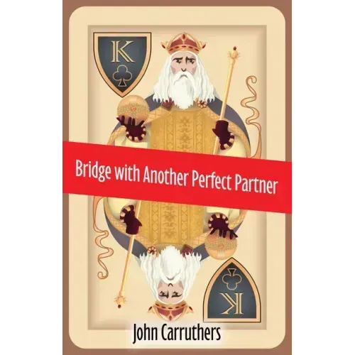Bridge with Another Perfect Partner
