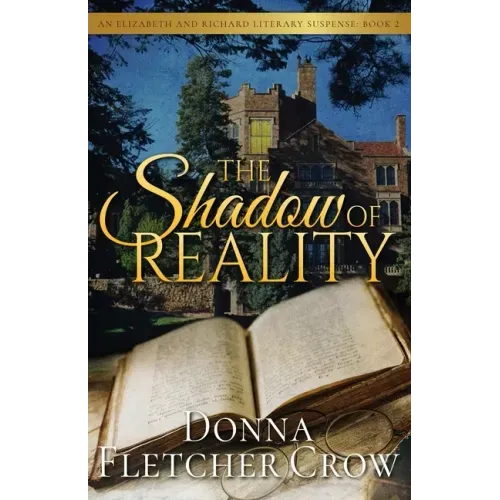 The Shadow of Reality