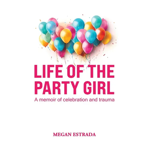 Life of the Party Girl