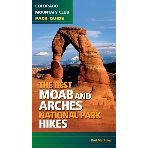 Best Moab & Arches National Park Hikes
