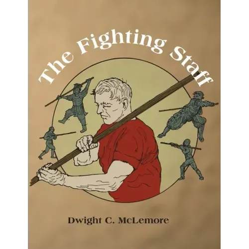 The Fighting Staff