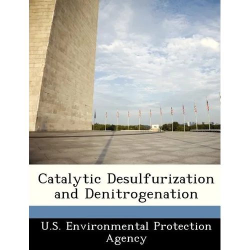 Catalytic Desulfurization and Denitrogenation