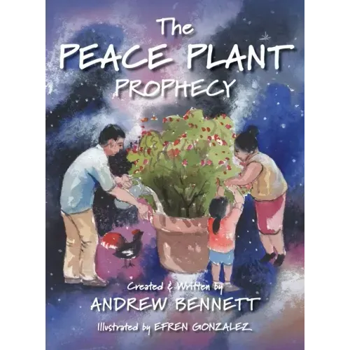 The Peace Plant Prophecy