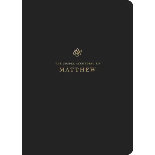 ESV Scripture Journal: Matthew (Paperback)