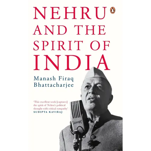 Nehru and the Spirit of India