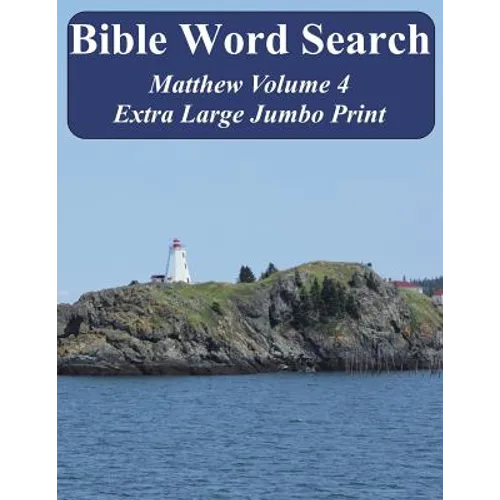 Bible Word Search Matthew Volume 4: King James Version Extra Large Jumbo Print