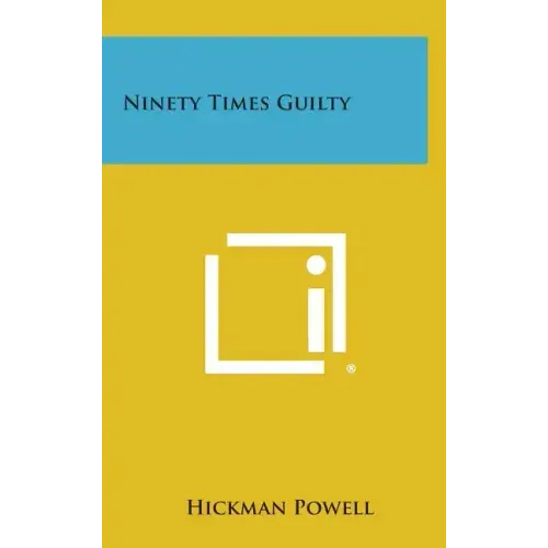 Ninety Times Guilty