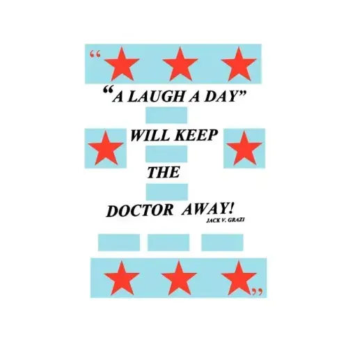 A Laugh a Day Will Keep the Doctor Away!