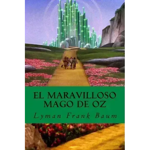 El Maravilloso Mago de Oz