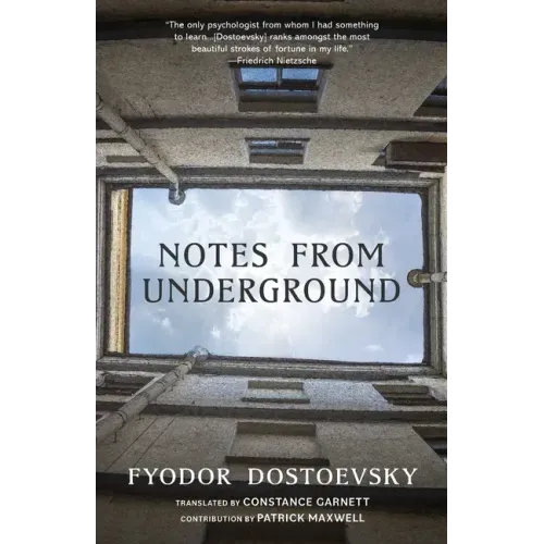 Notes from Underground (Warbler Classics Annotated Edition)