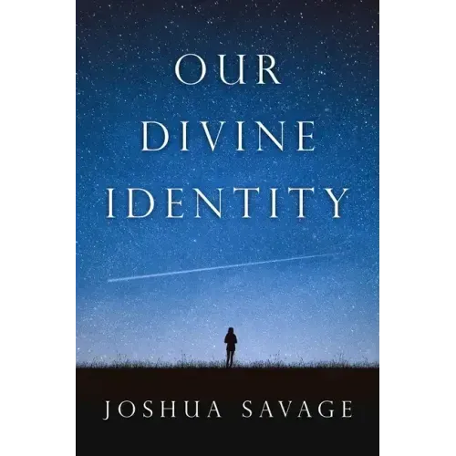 Our Divine Identity