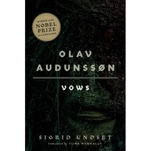 Olav Audunssøn: I. Vows Volume 1
