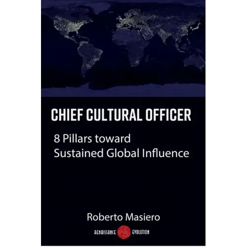 Chief Cultural Officer: 8 Pillars toward Sustained Global Influence