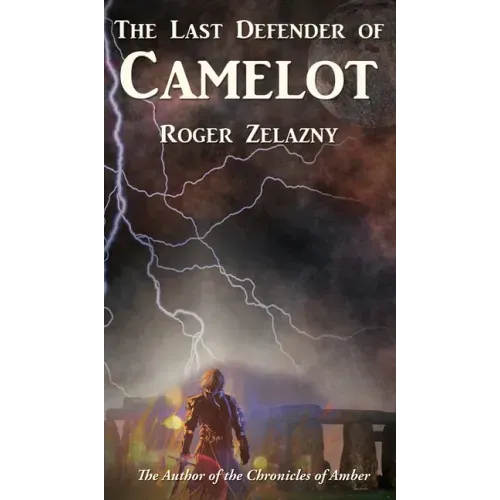 The Last Defender of Camelot