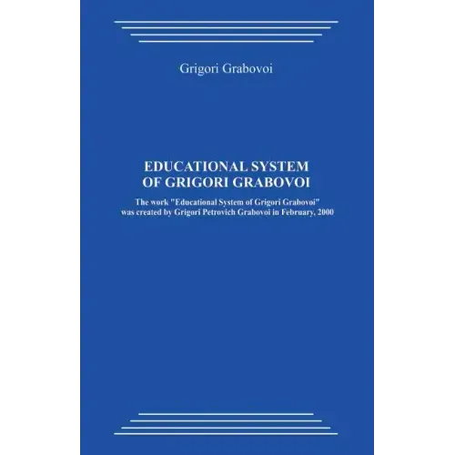 Educational System of Grigori Grabovoi