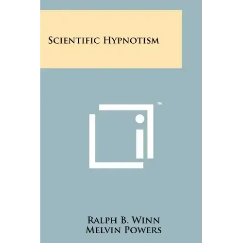 Scientific Hypnotism