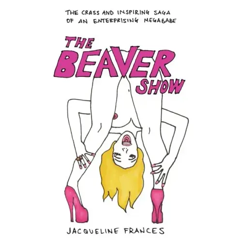 The Beaver Show