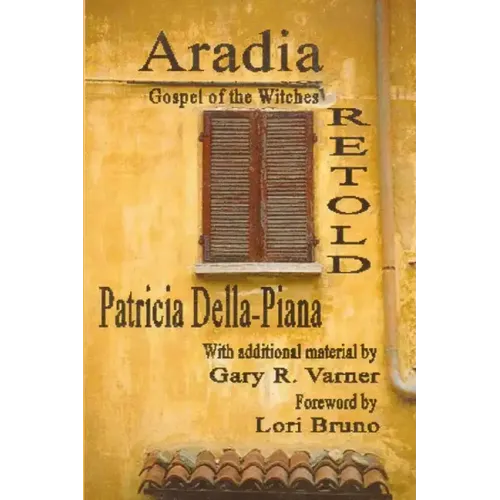 Aradia: Gospel of the Witches, Retold