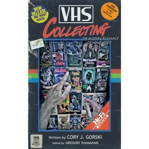 VHS Collecting: The Modern Relevance of Home Video