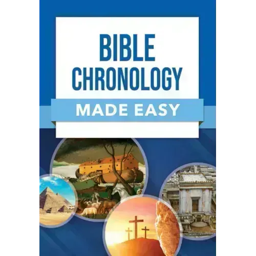 Bible Chronology Made Easy