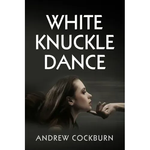White Knuckle Dance