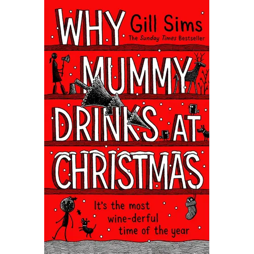 Why Mummy Drinks at Christmas