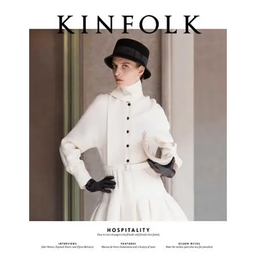 Kinfolk 30: Volume 30