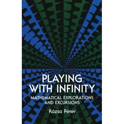 Playing with Infinity