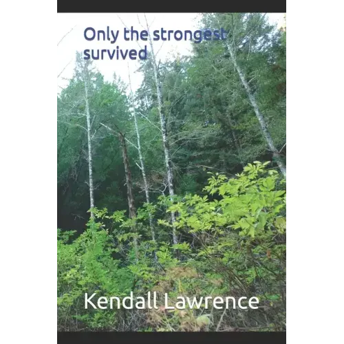 Only the strongest survived