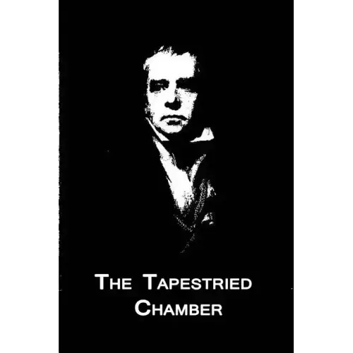 The Tapestried Chamber