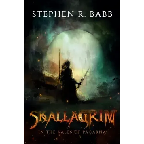 Skallagrim - In The Vales Of Pagarna (Book 1)