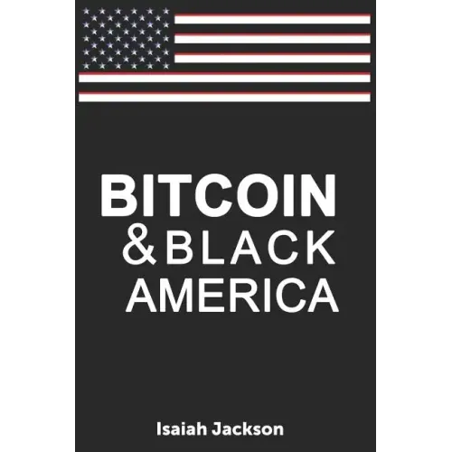 Bitcoin & Black America
