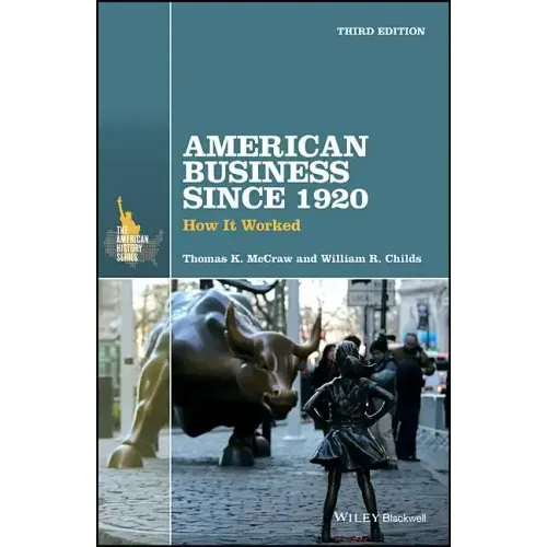 American Business Since 1920: How It Worked
