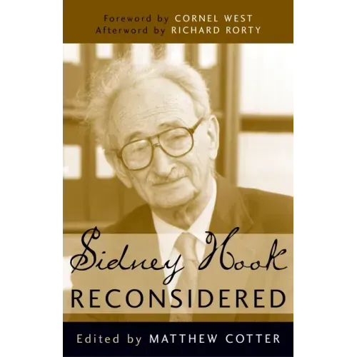 Sidney Hook Reconsidered