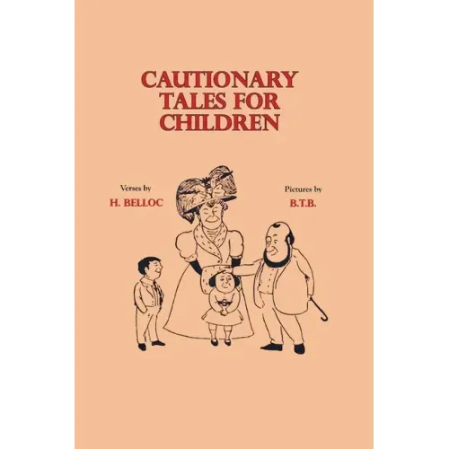 Cautionary Tales for Children