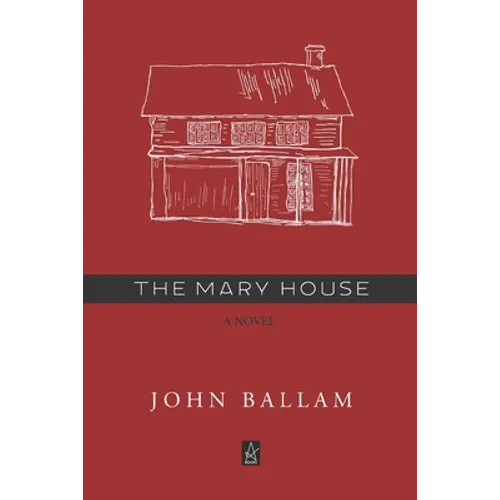 The Mary House