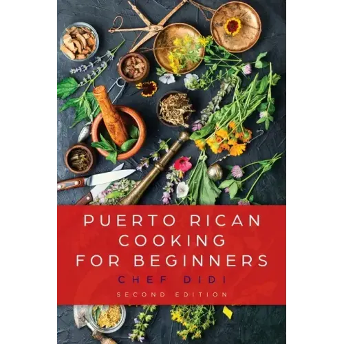 Puerto Rican Cooking for Beginners