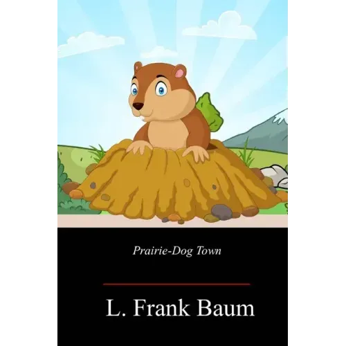 Prairie-Dog Town